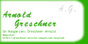 arnold greschner business card